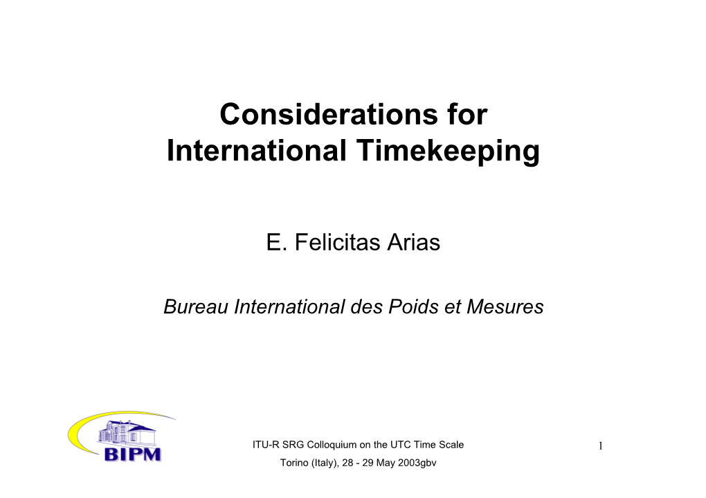 Considerations for International Timekeeping