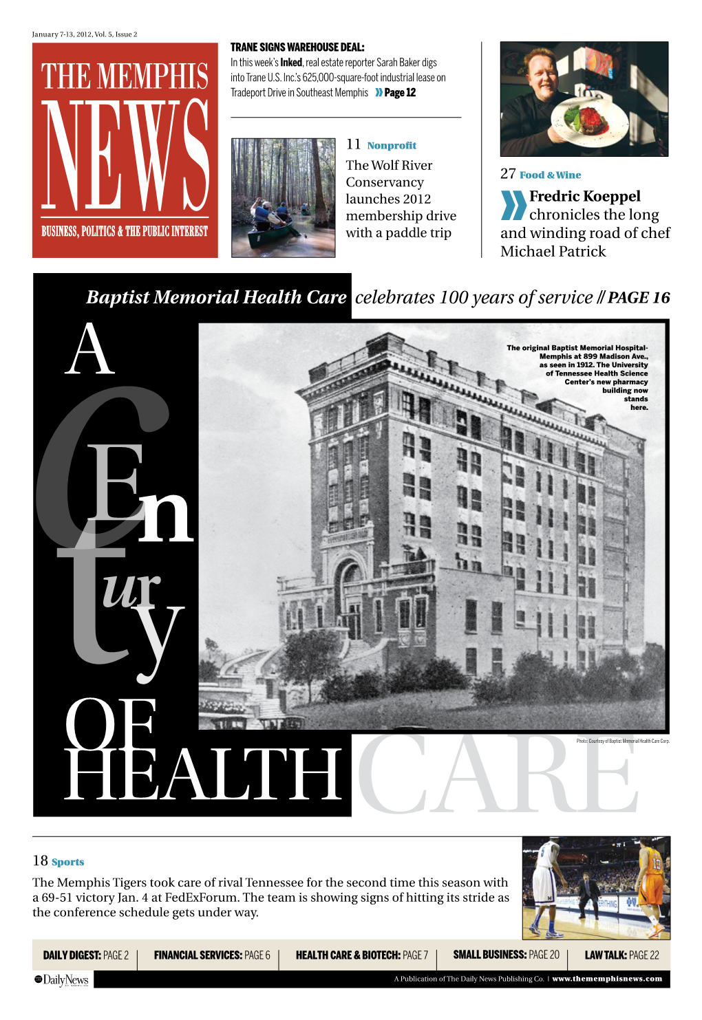 Baptist Memorial Health Care Celebrates 100 Years of Service // PAGE 16