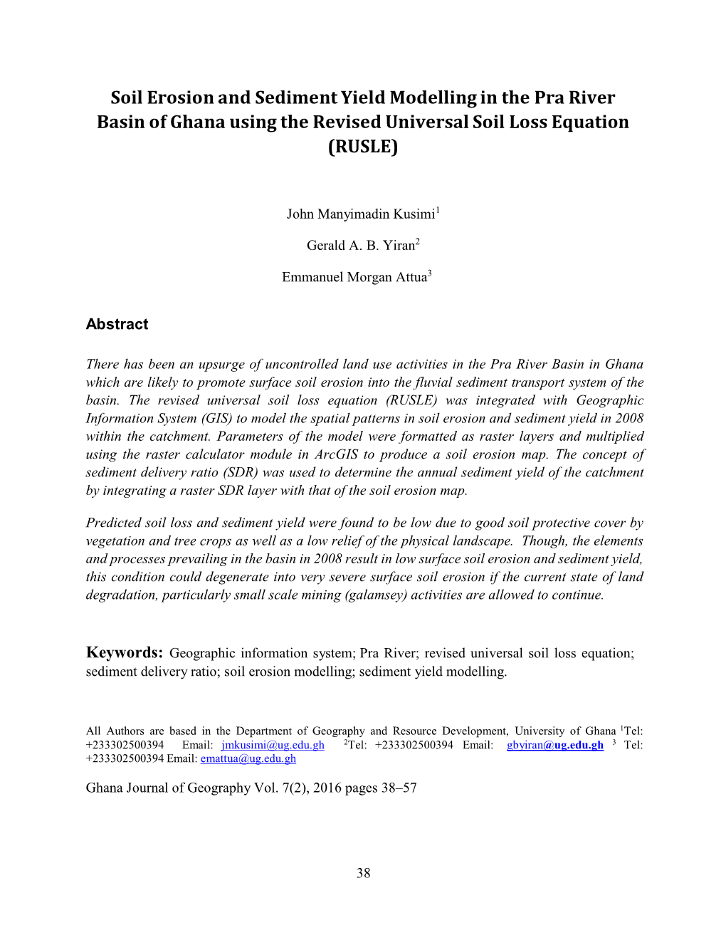 Soil Erosion and Sediment Yield Modelling in the Pra River Basin of Ghana Using the Revised Universal Soil Loss Equation (RUSLE)