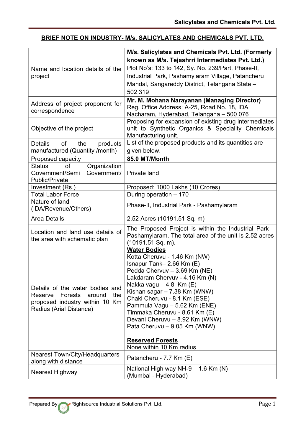 Salicylates and Chemicals Pvt. Ltd. BRIEF NOTE on INDUSTRY