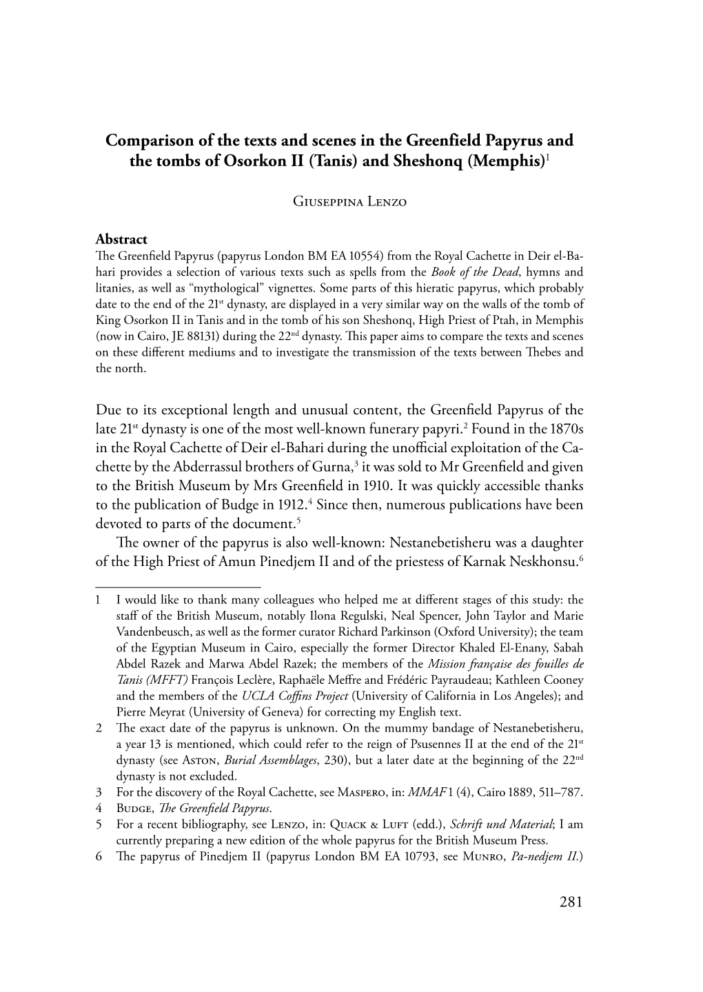 Comparison of the Texts and Scenes in the Greenfield Papyrus and the Tombs of Osorkon II (Tanis) and Sheshonq (Memphis)1