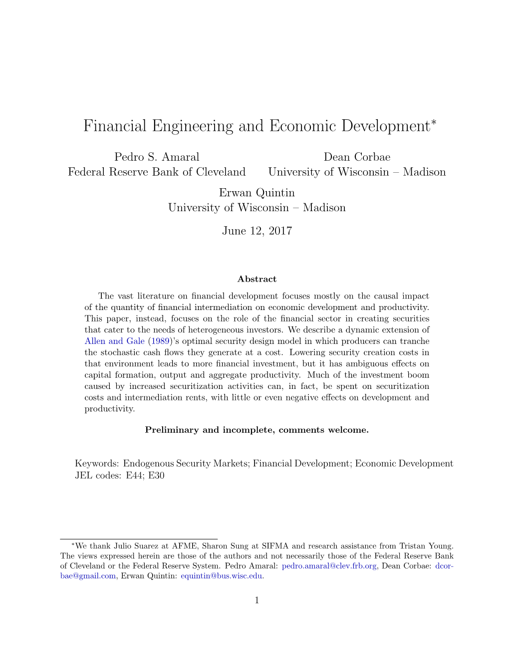 Financial Engineering and Economic Development∗
