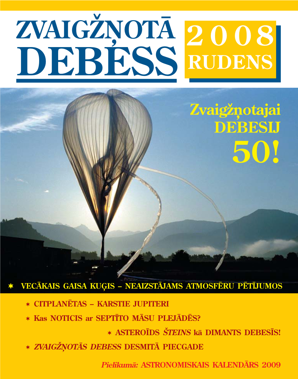 DEBESS 2008 Indekss 2214 Indekss DEBESS RUDENS