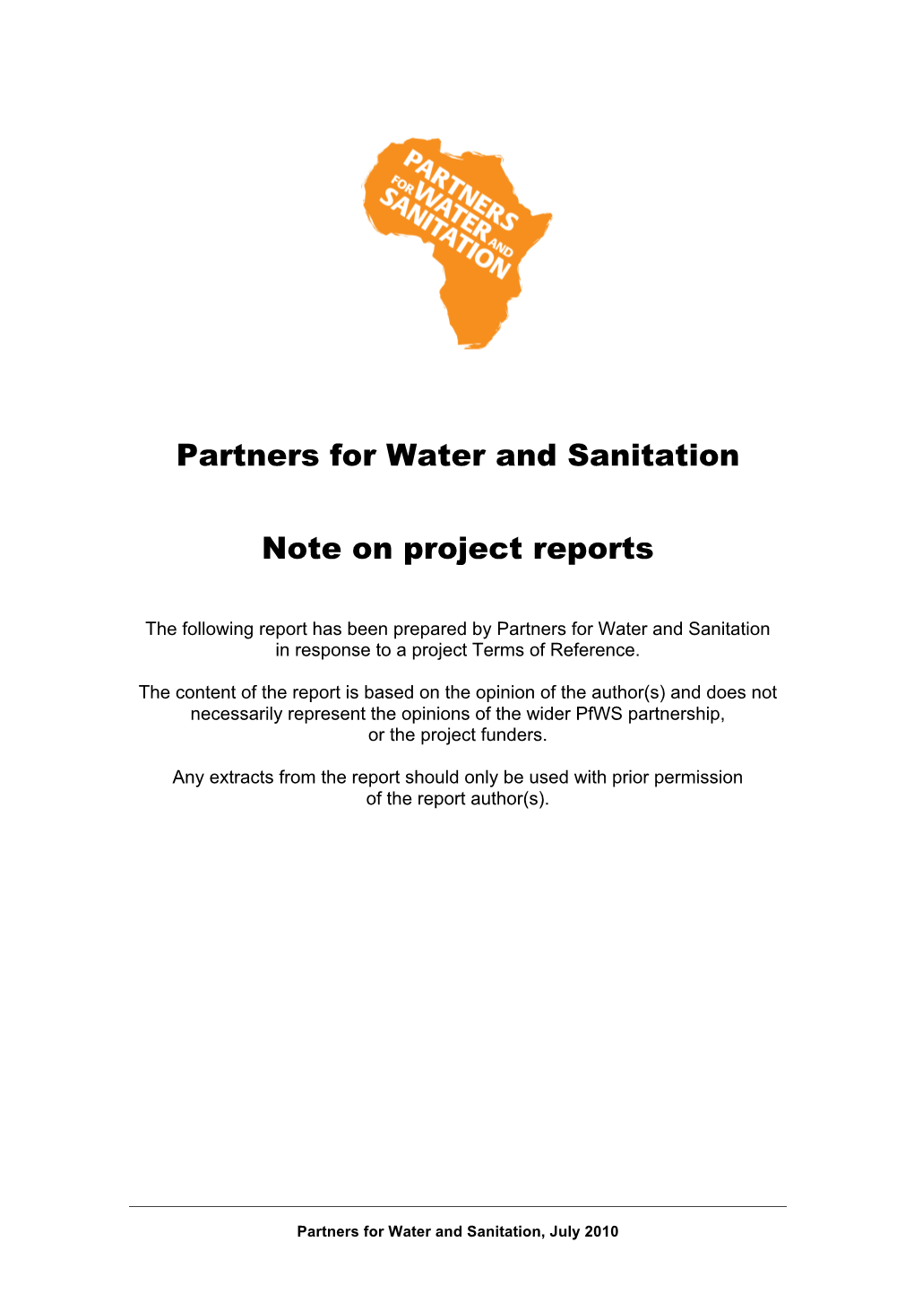 Partners for Water and Sanitation Note on Project Reports