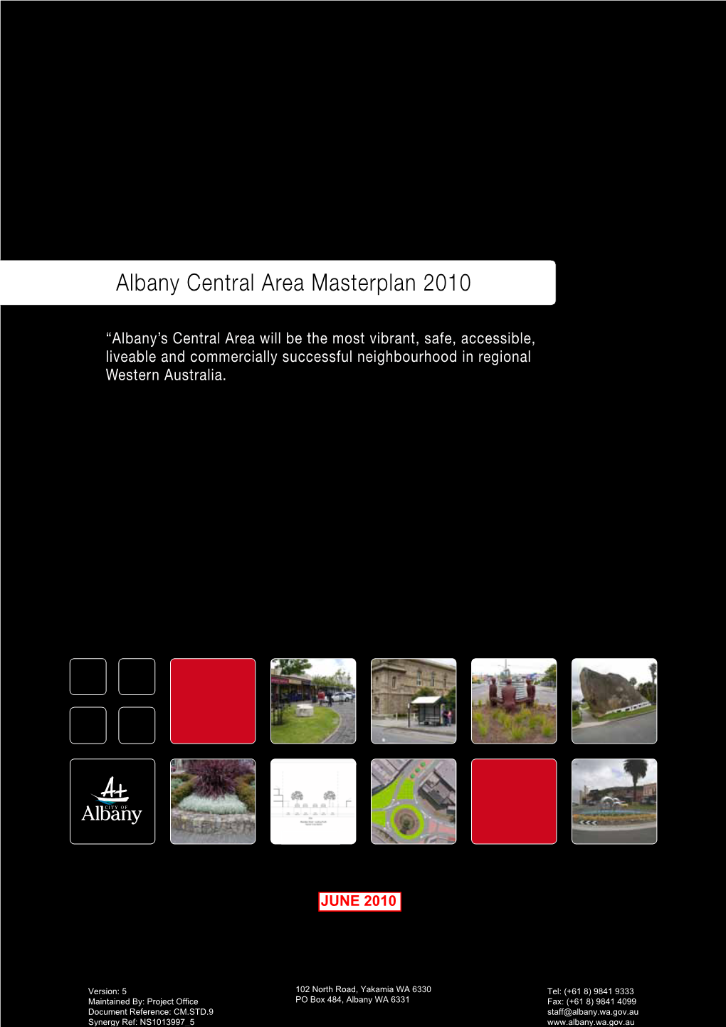 Albany Central Area Masterplan 2010