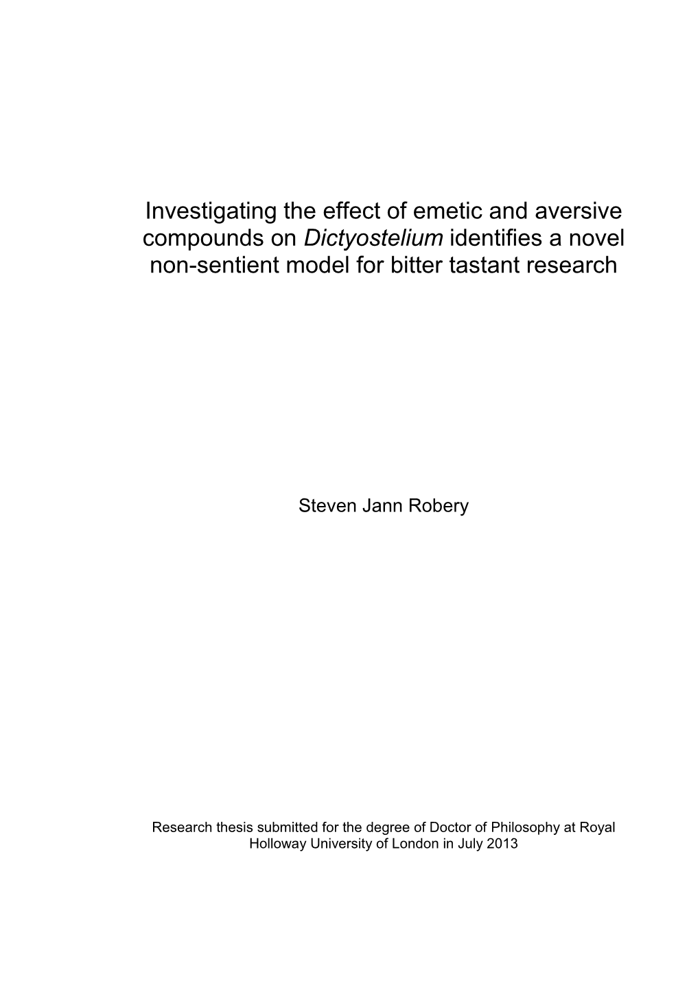 Investigating the Effect of Emetic and Aversive Compounds on Dictyostelium Identifies a Novel Non-Sentient Model for Bitter Tastant Research