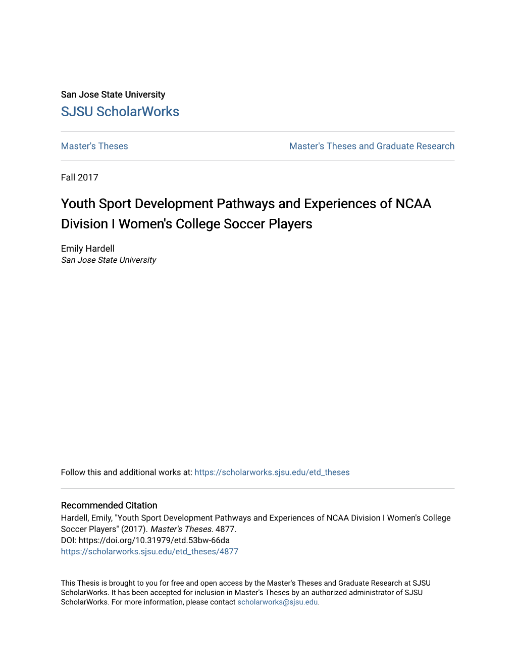 Youth Sport Development Pathways and Experiences of NCAA Division I Women's College Soccer Players