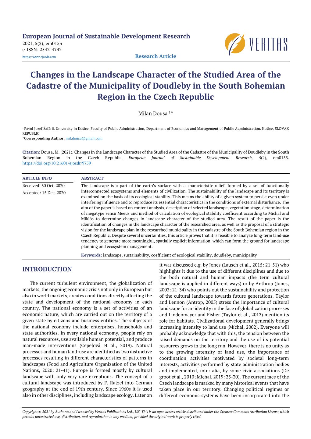 Changes in the Landscape Character of the Studied Area of the Cadastre of the Municipality of Doudleby in the South Bohemian Region in the Czech Republic