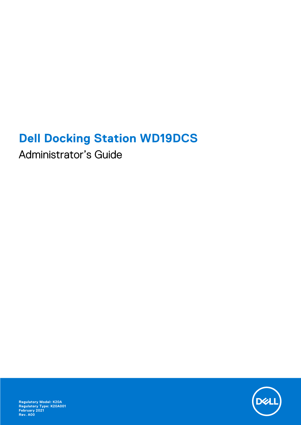 Dell Docking Station WD19DCS Administrator's Guide