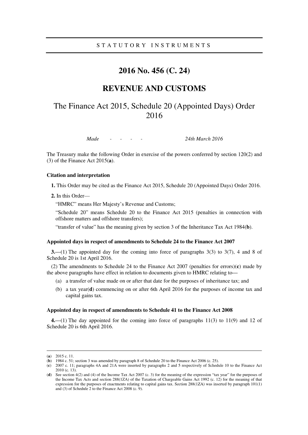 The Finance Act 2015, Schedule 20 (Appointed Days) Order 2016