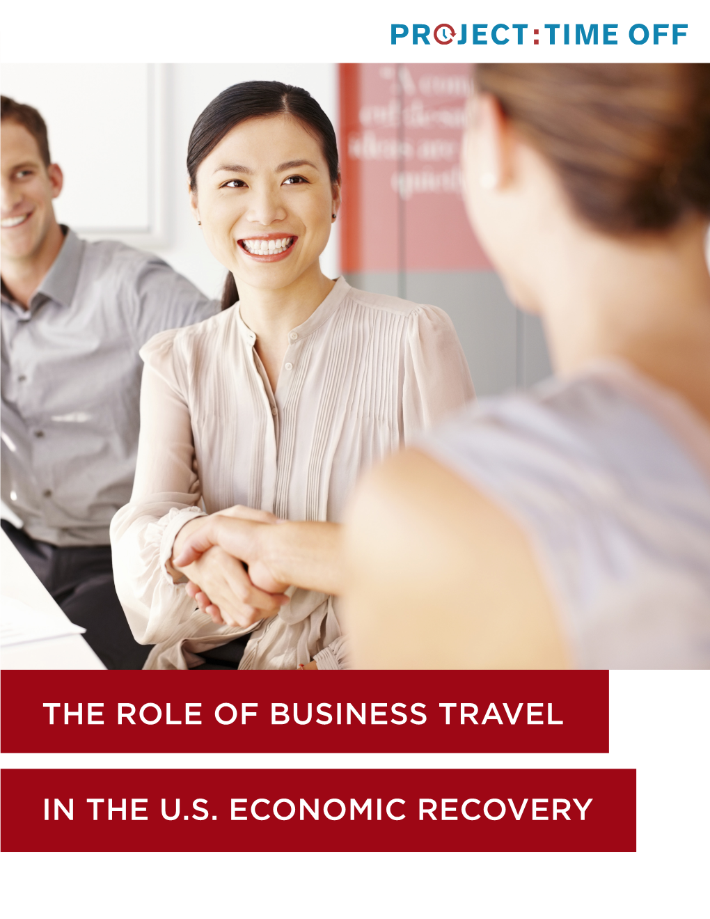 The Role of Business Travel in the U.S. Economic Recovery