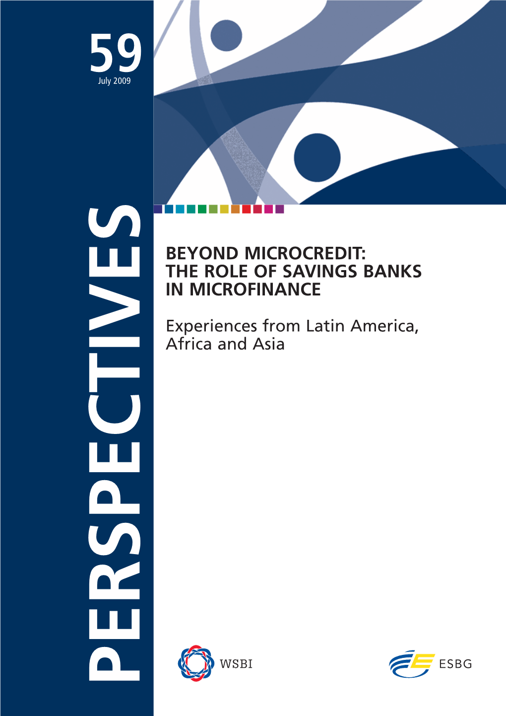 Beyond Microcredit: the Role of Savings Banks in Microfinance