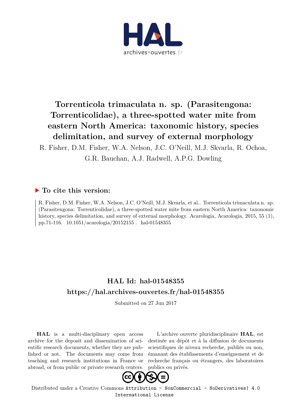 Torrenticola Trimaculata N. Sp. (Parasitengona: Torrenticolidae), a Three-Spotted Water Mite from Eastern North America: Taxonom