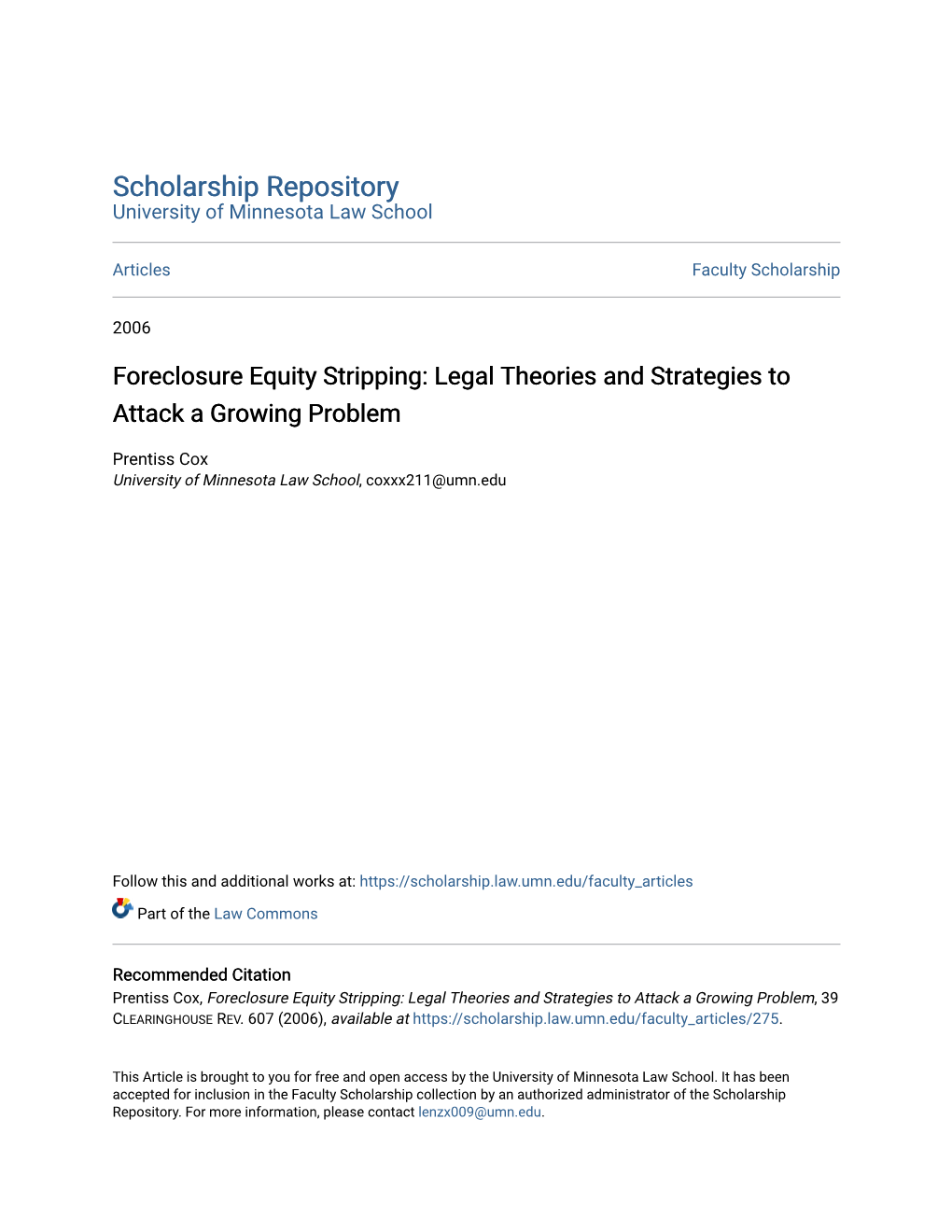 Foreclosure Equity Stripping: Legal Theories and Strategies to Attack a Growing Problem