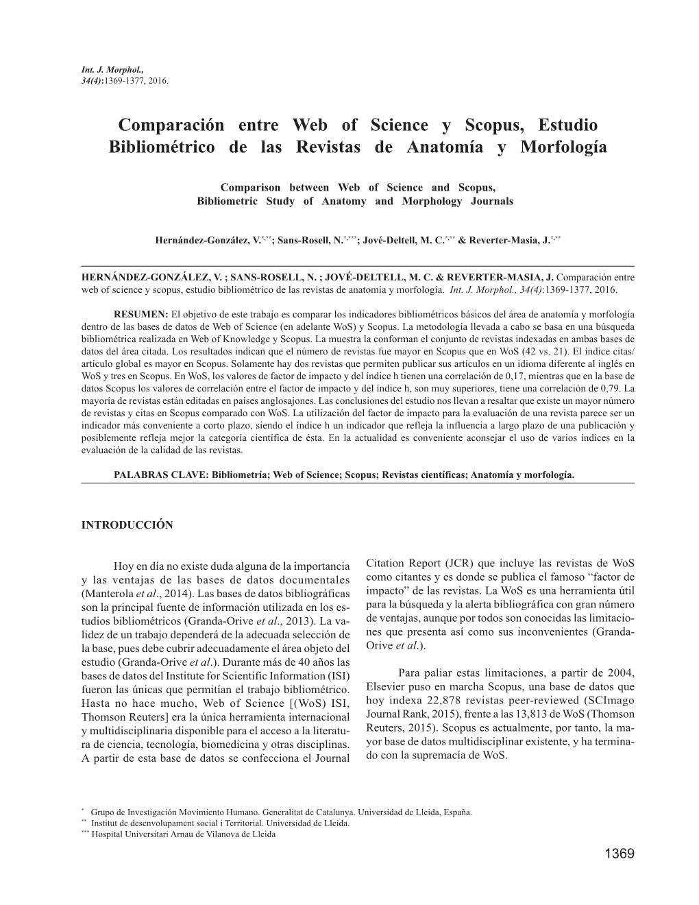 Comparación Entre Web of Science Y Scopus, Estudio Bibliométrico De Las Revistas De Anatomía Y Morfología