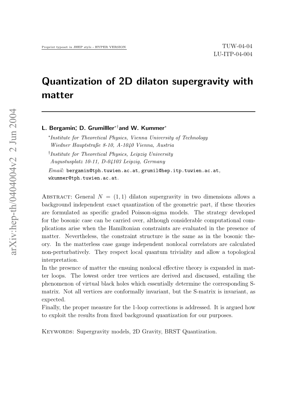 Quantization of 2D Dilaton Supergravity with Matter