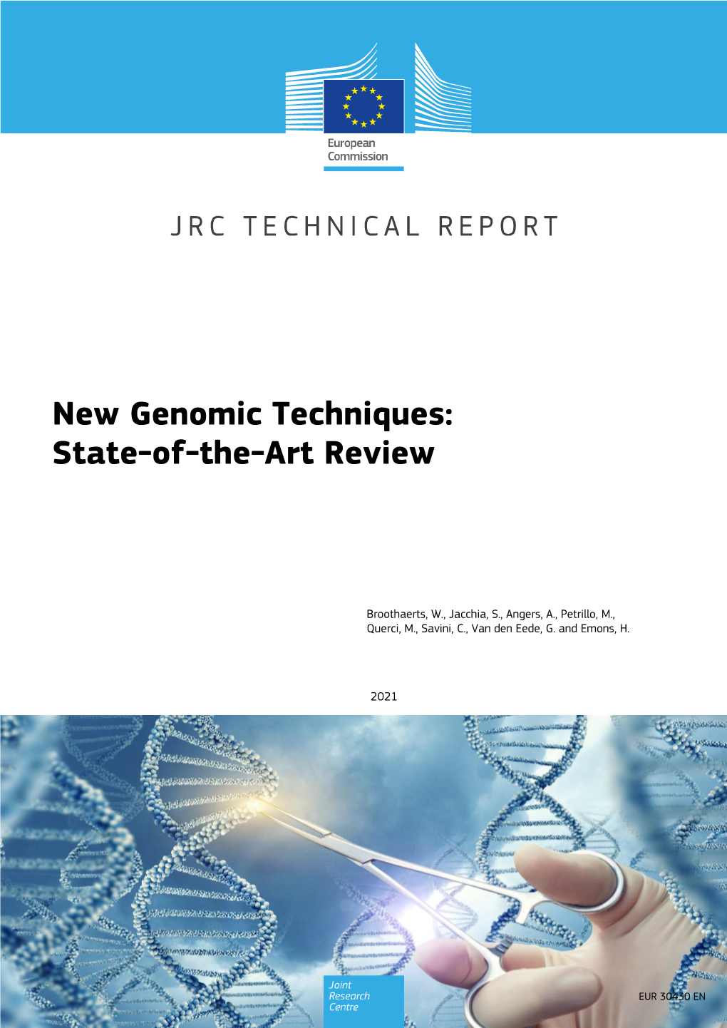 New Genomic Techniques: State-Of-The-Art Review