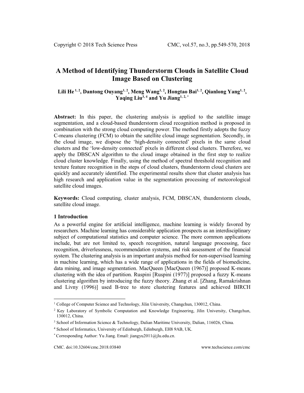 A Method of Identifying Thunderstorm Clouds in Satellite Cloud Image Based on Clustering