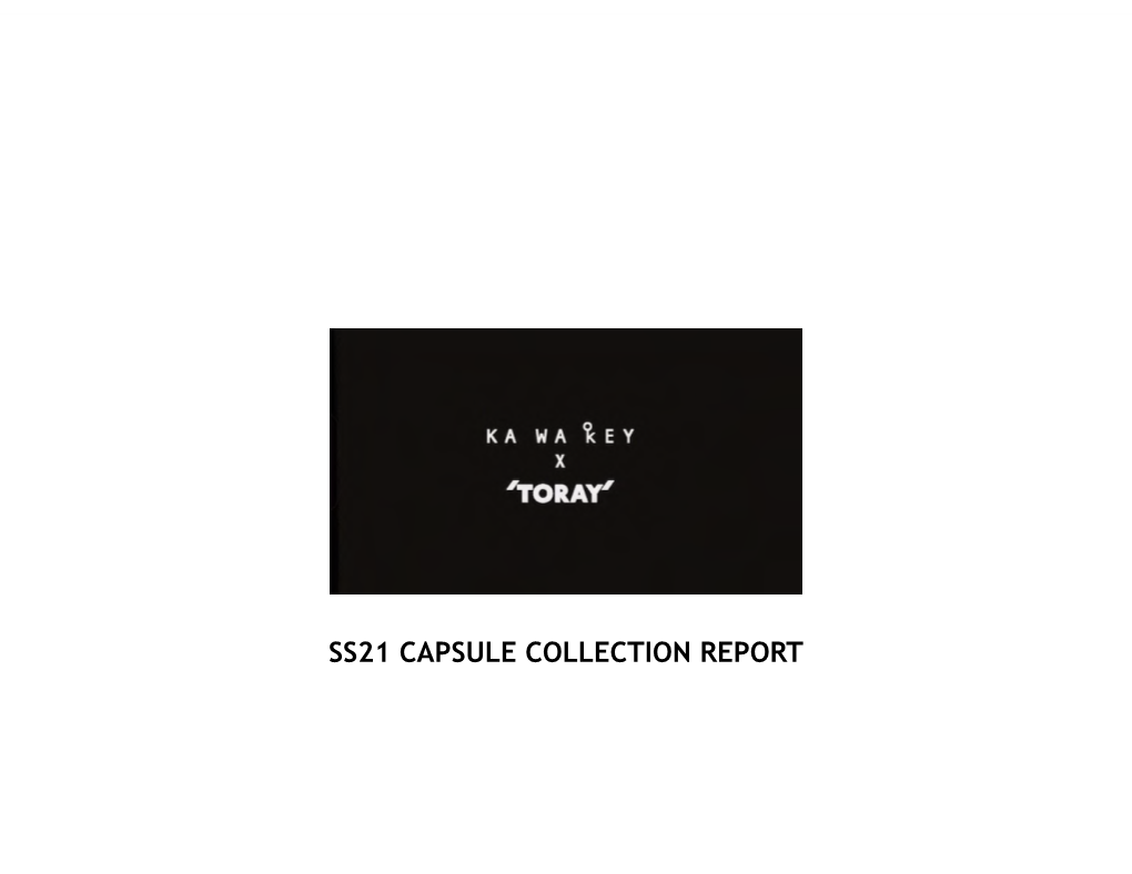 TORAY X Kawakey Collabo Report