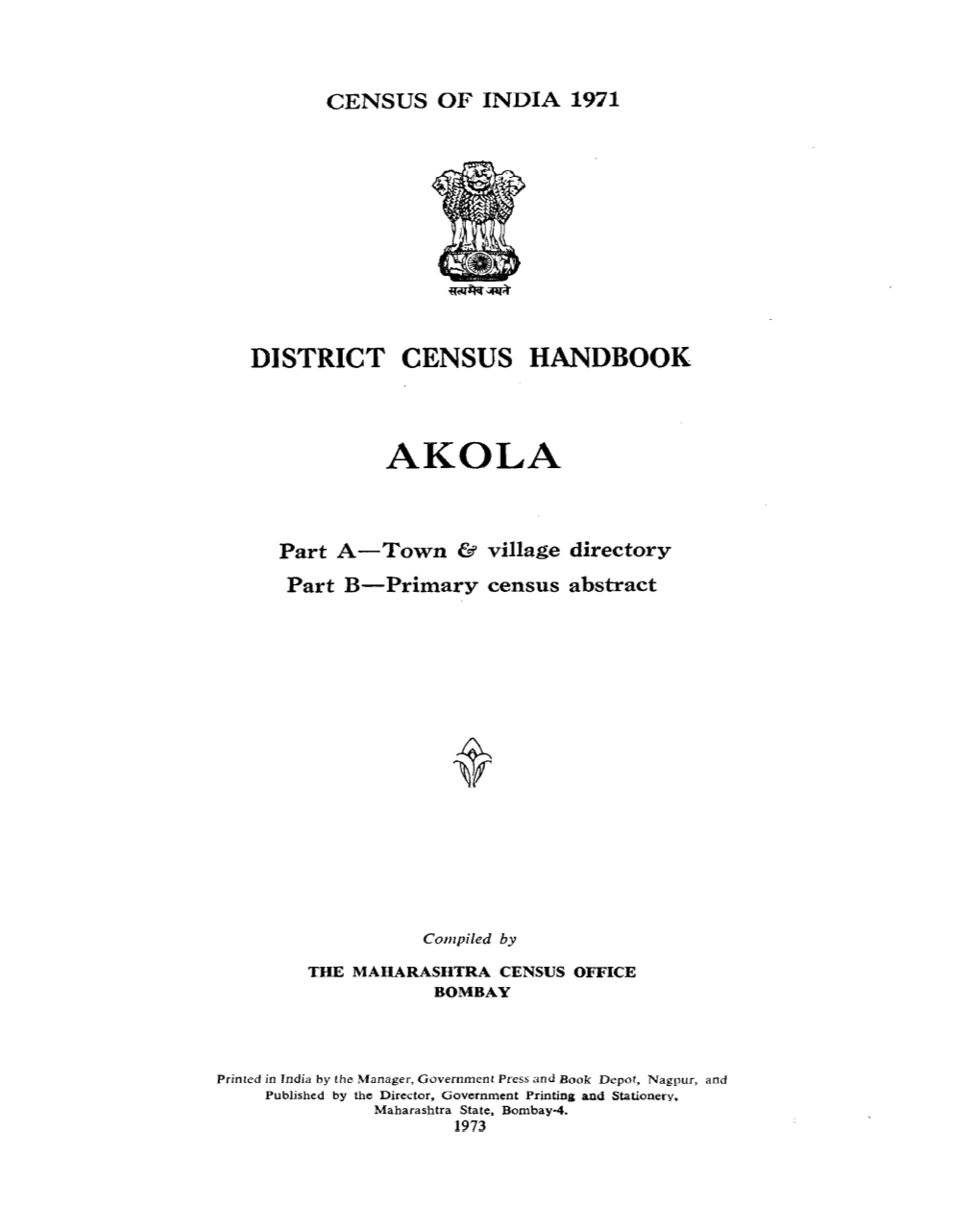 District Census Handbook, Akola, Part A, B