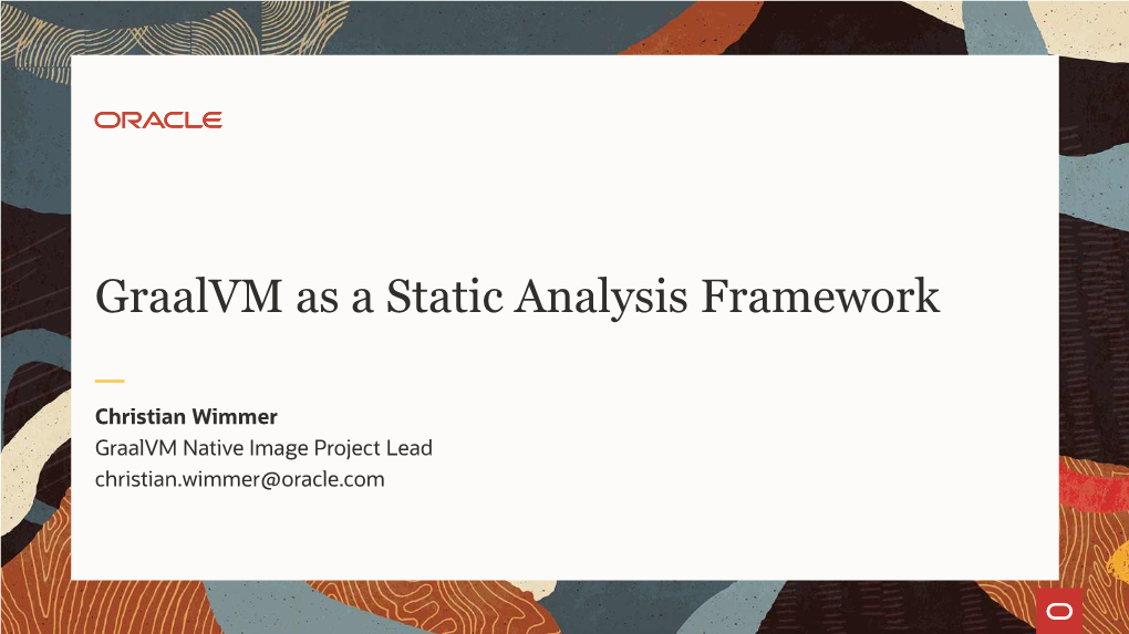 Graalvm As a Static Analysis Framework