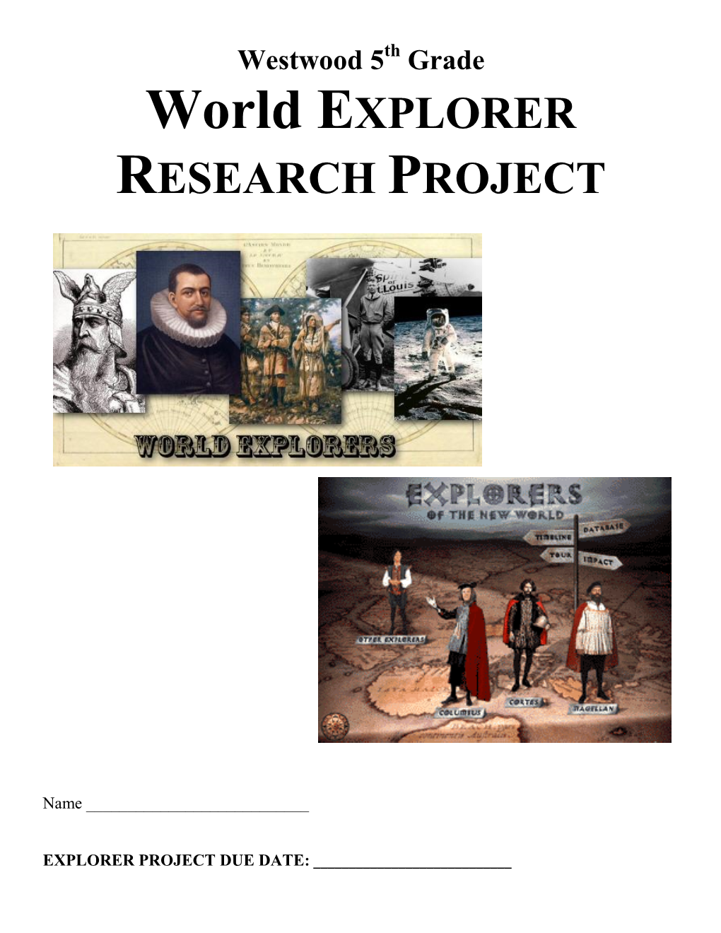 World EXPLORER RESEARCH PROJECT