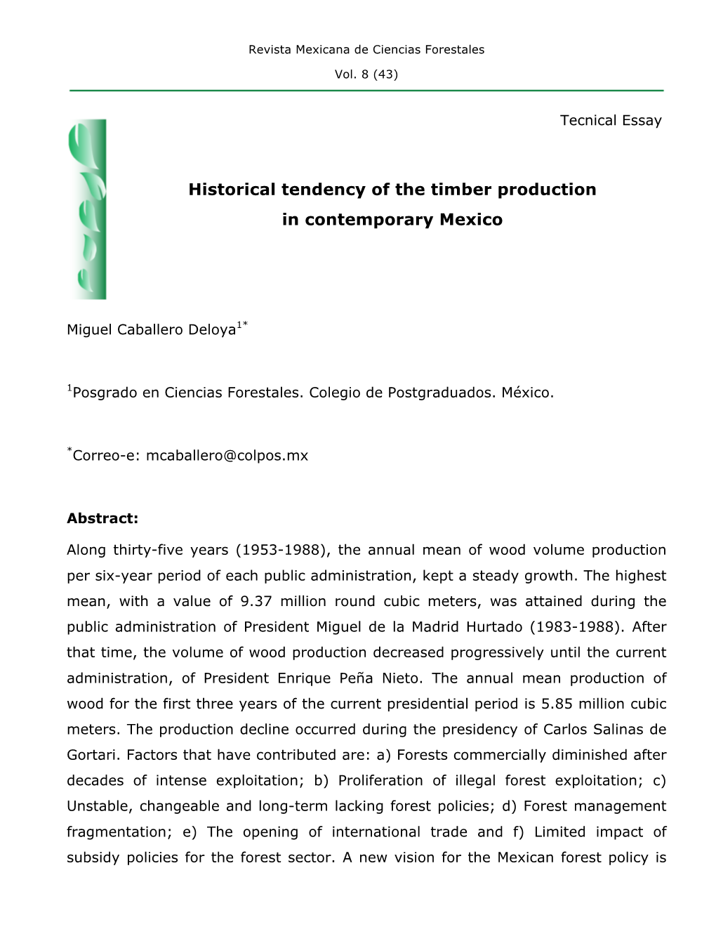 Historical Tendency of the Timber Production in Contemporary Mexico