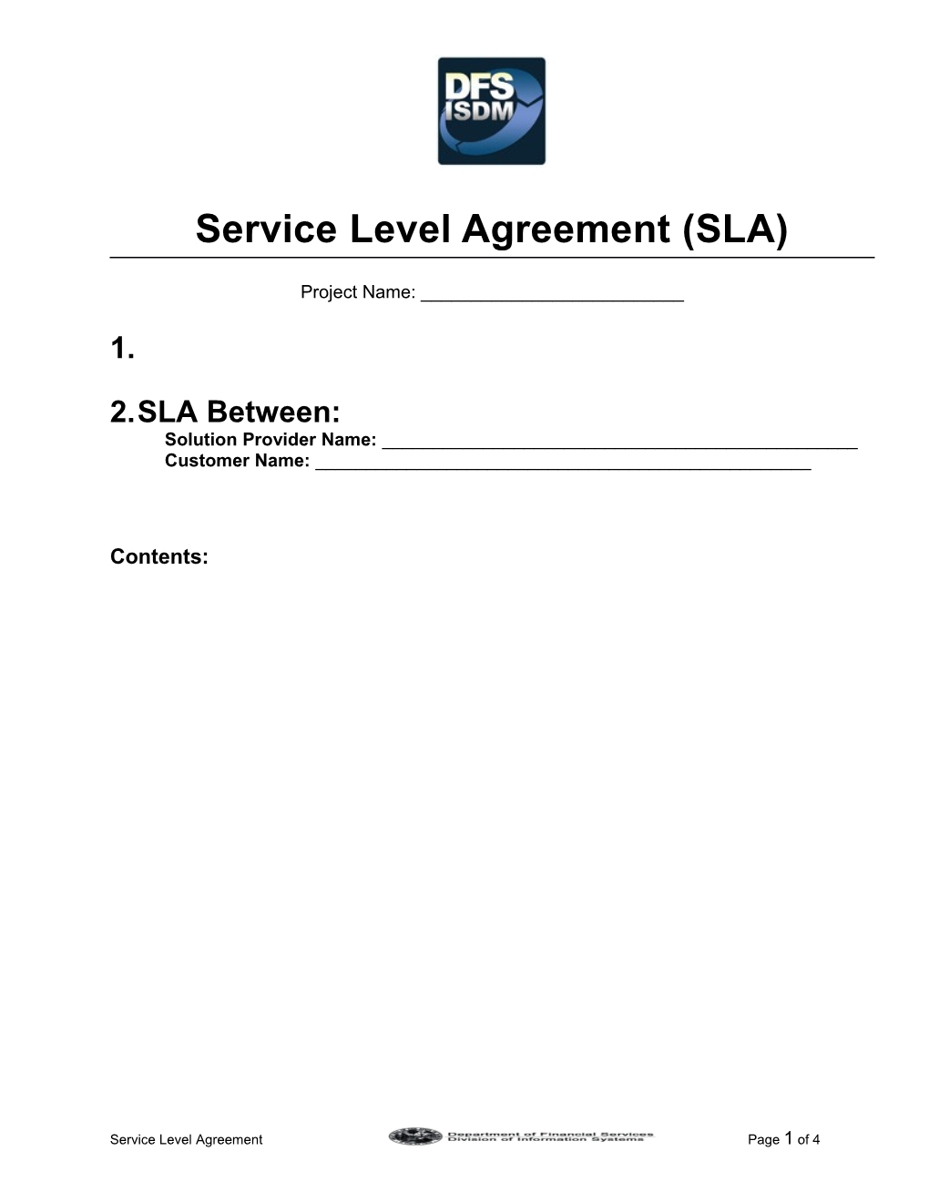 Service Level Agreement (SLA)