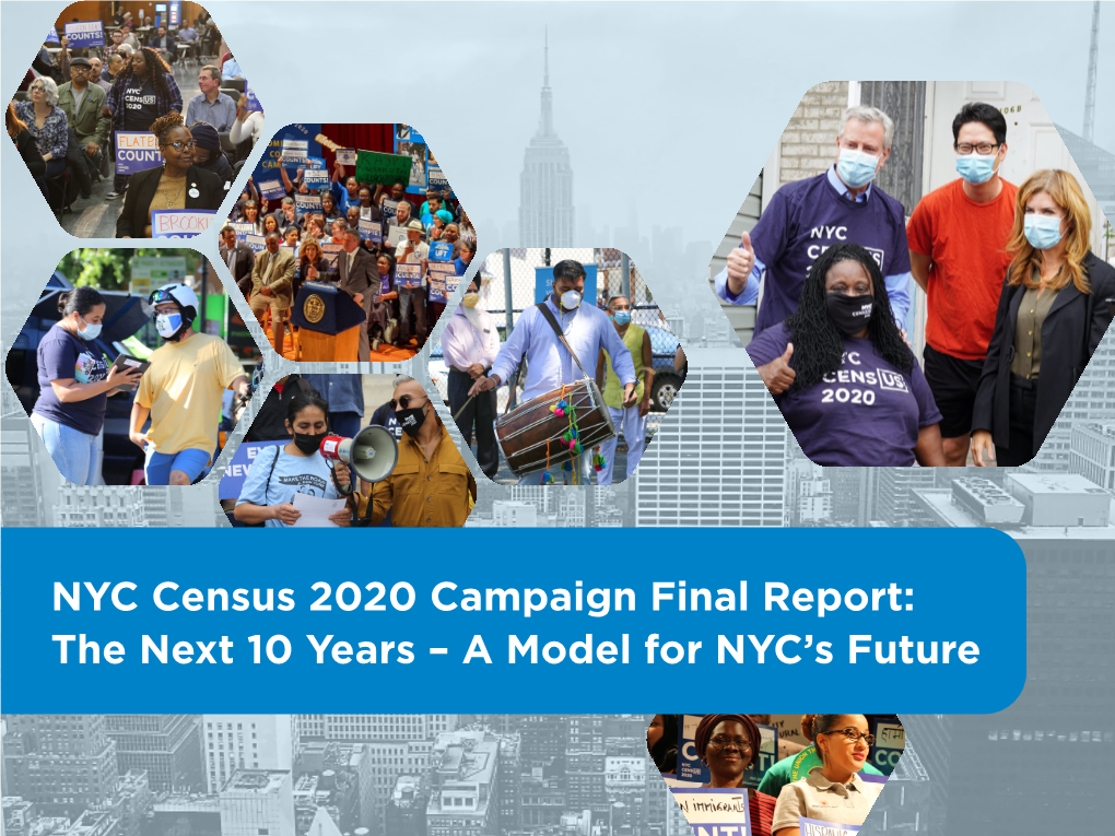 NYC Census 2020 Campaign Final Report: the Next 10 Years – a Model for NYC’S Future