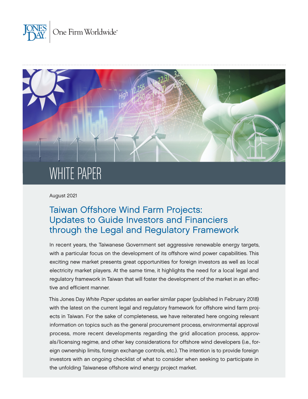 Taiwan Offshore Wind Farm Projects: Updates to Guide Investors and Financiers Through the Legal and Regulatory Framework
