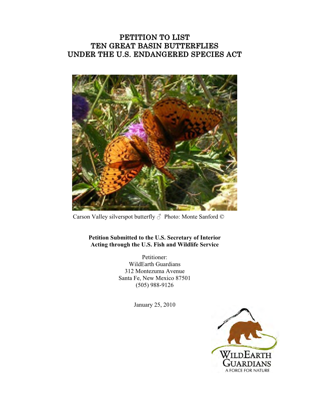 Petition to List Ten Great Basin Butterflies Under the Us Endangered