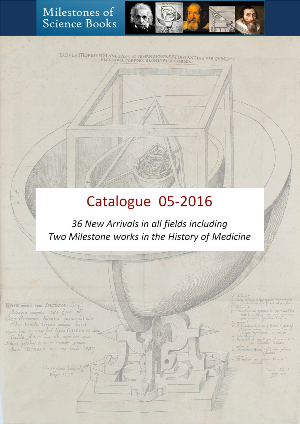 Catalogue 05-2016 36 New Arrivals in All Fields Including Two Milestone Works in the History of Medicine