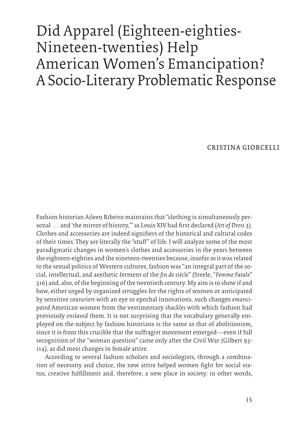 Did Apparel (Eighteen-Eighties- Nineteen-Twenties) Help American Women’S Emancipation? a Socio-Literary Problematic Response