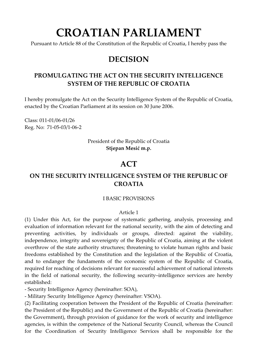Act on the Security Intelligence System of the Republic of Croatia