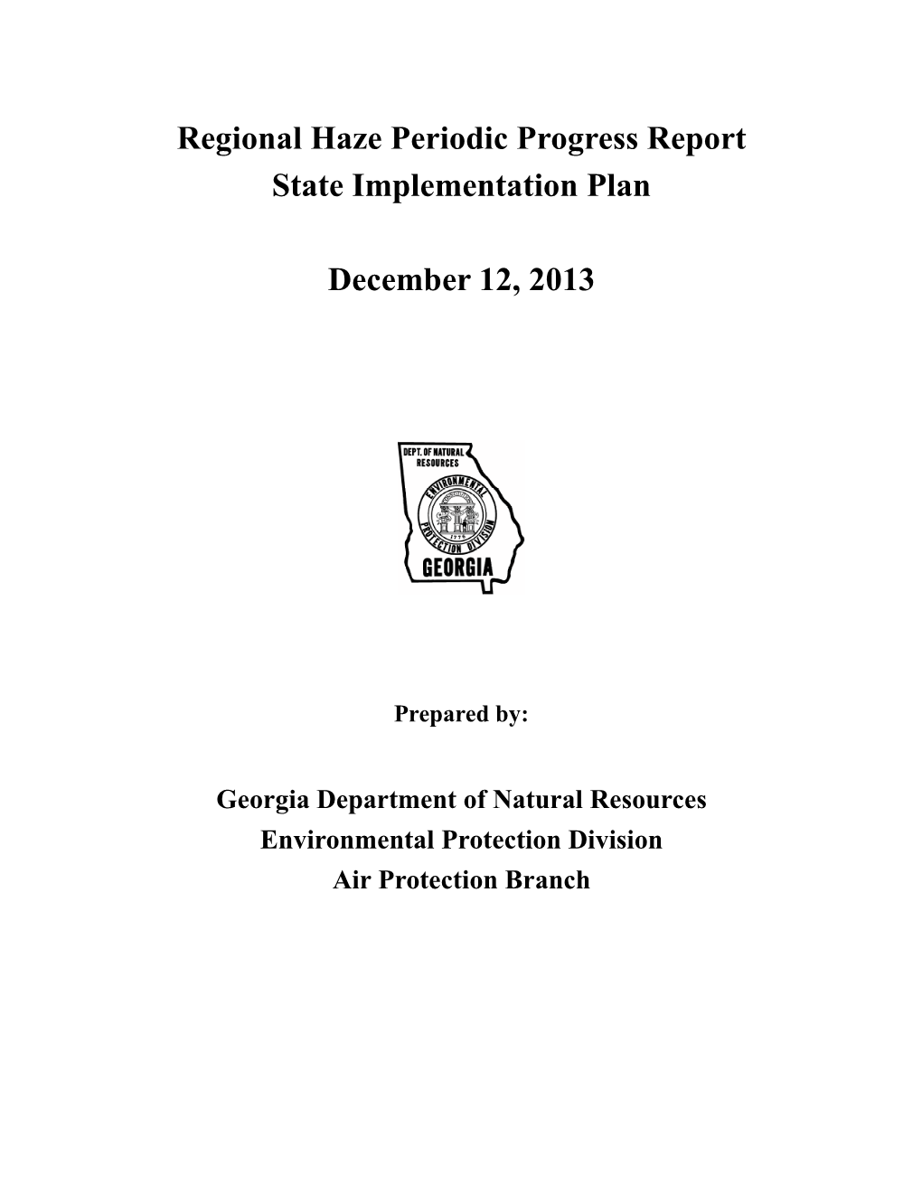 Regional Haze Periodic Progress Report State Implementation Plan