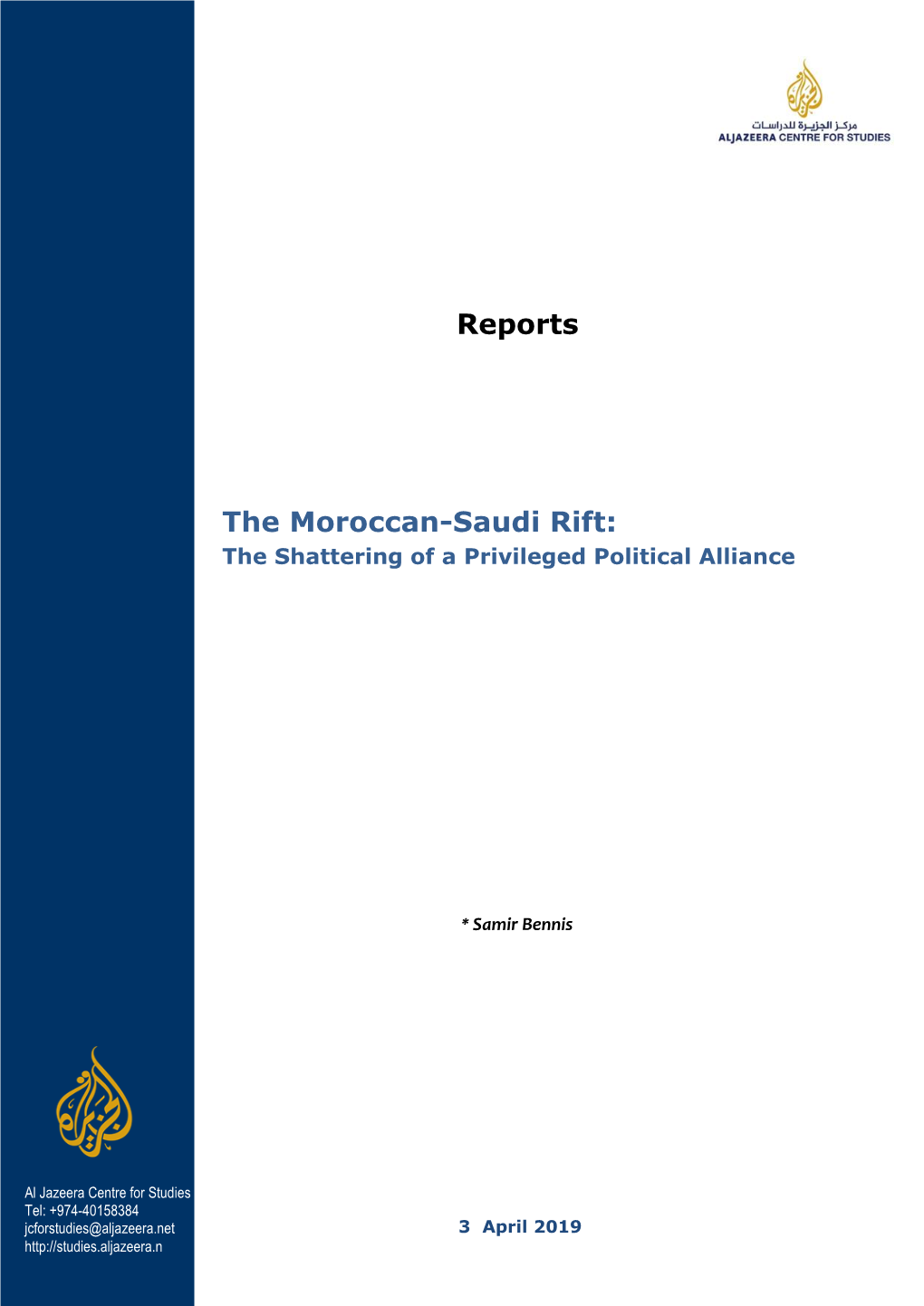 The Moroccan-Saudi Rift: the Shattering of a Privileged Political Alliance