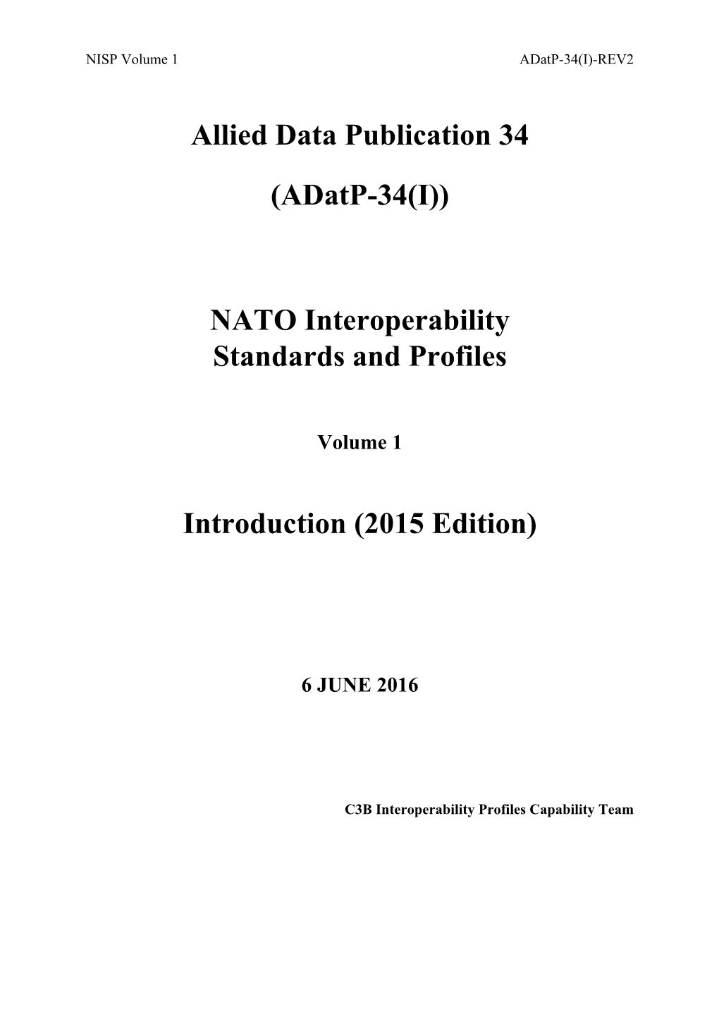 NATO Interoperability Standards and Profiles