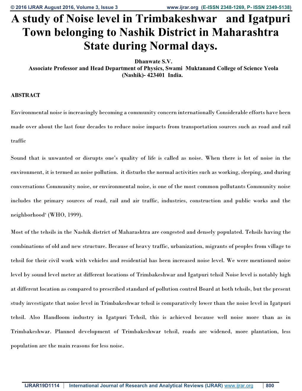 A Study of Noise Level in Trimbakeshwar and Igatpuri Town Belonging to Nashik District in Maharashtra State During Normal Days