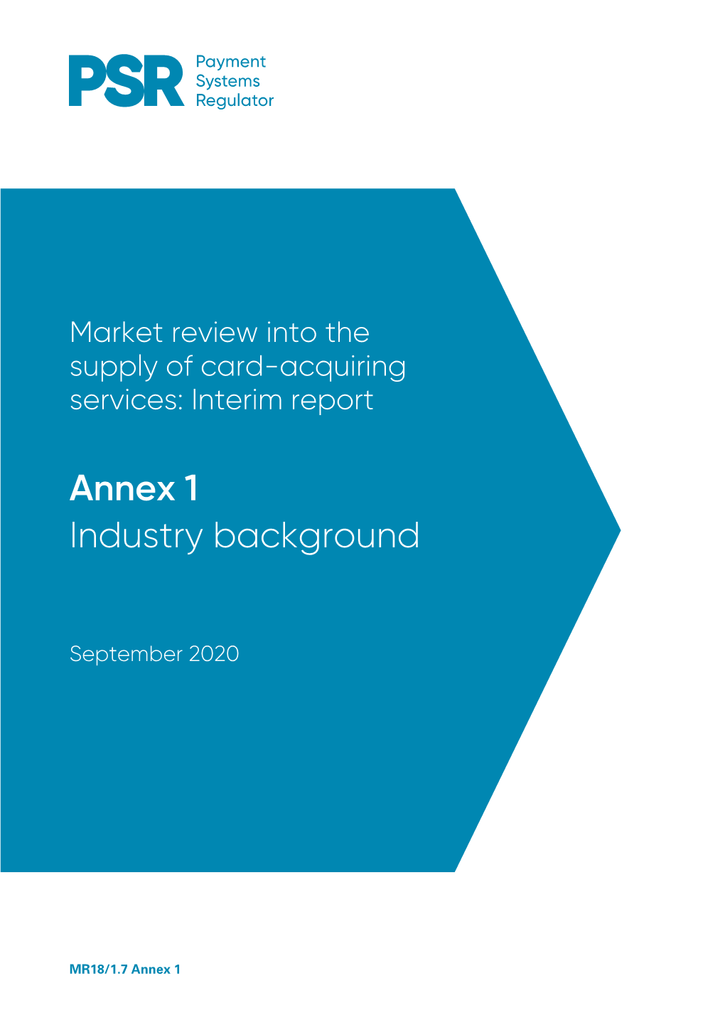 Annex 1 Industry Background