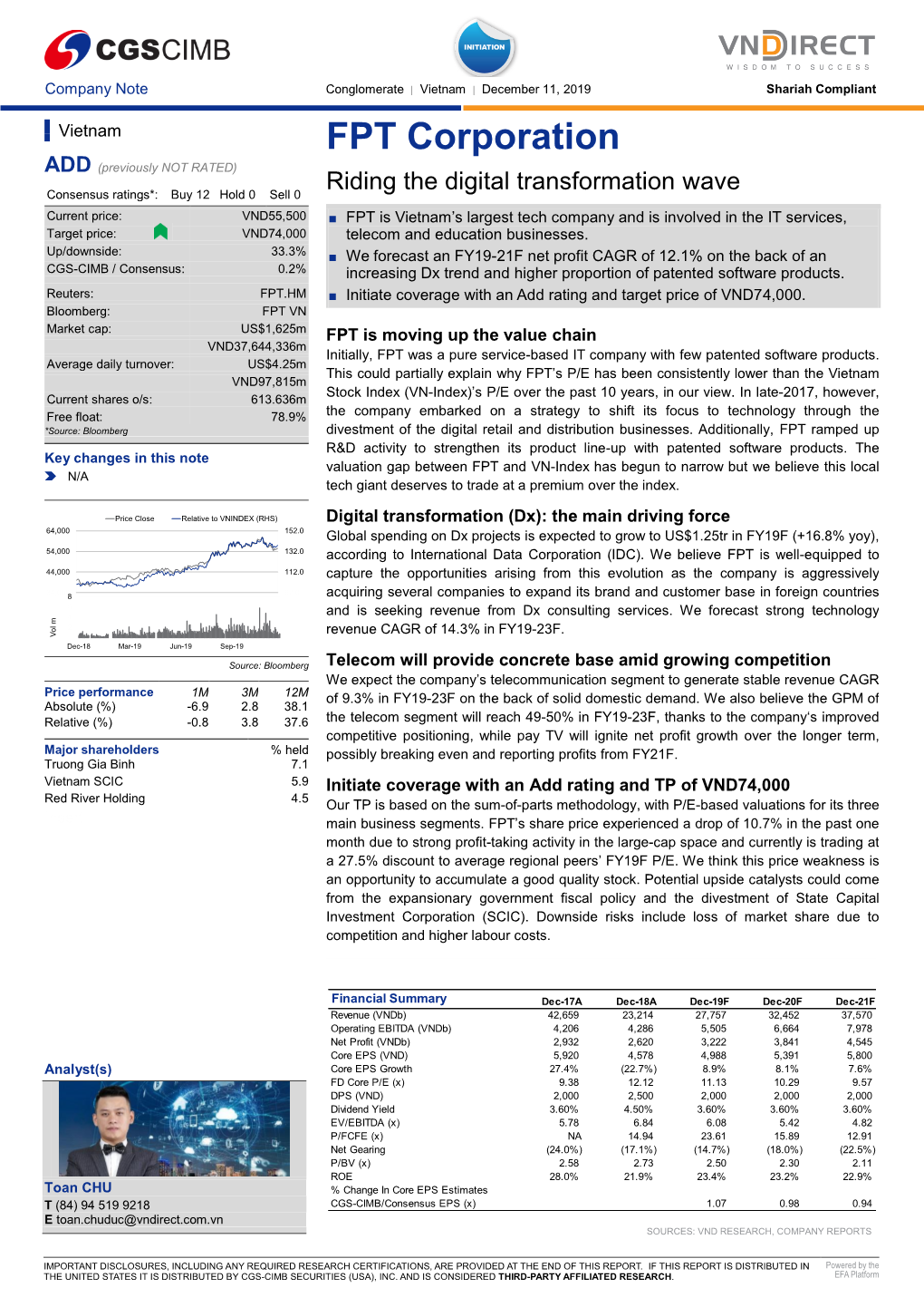 FPT Corporation ADD (Previously NOT RATED) Riding the Digital Transformation Wave Consensus Ratings*: Buy 12 Hold 0 Sell 0