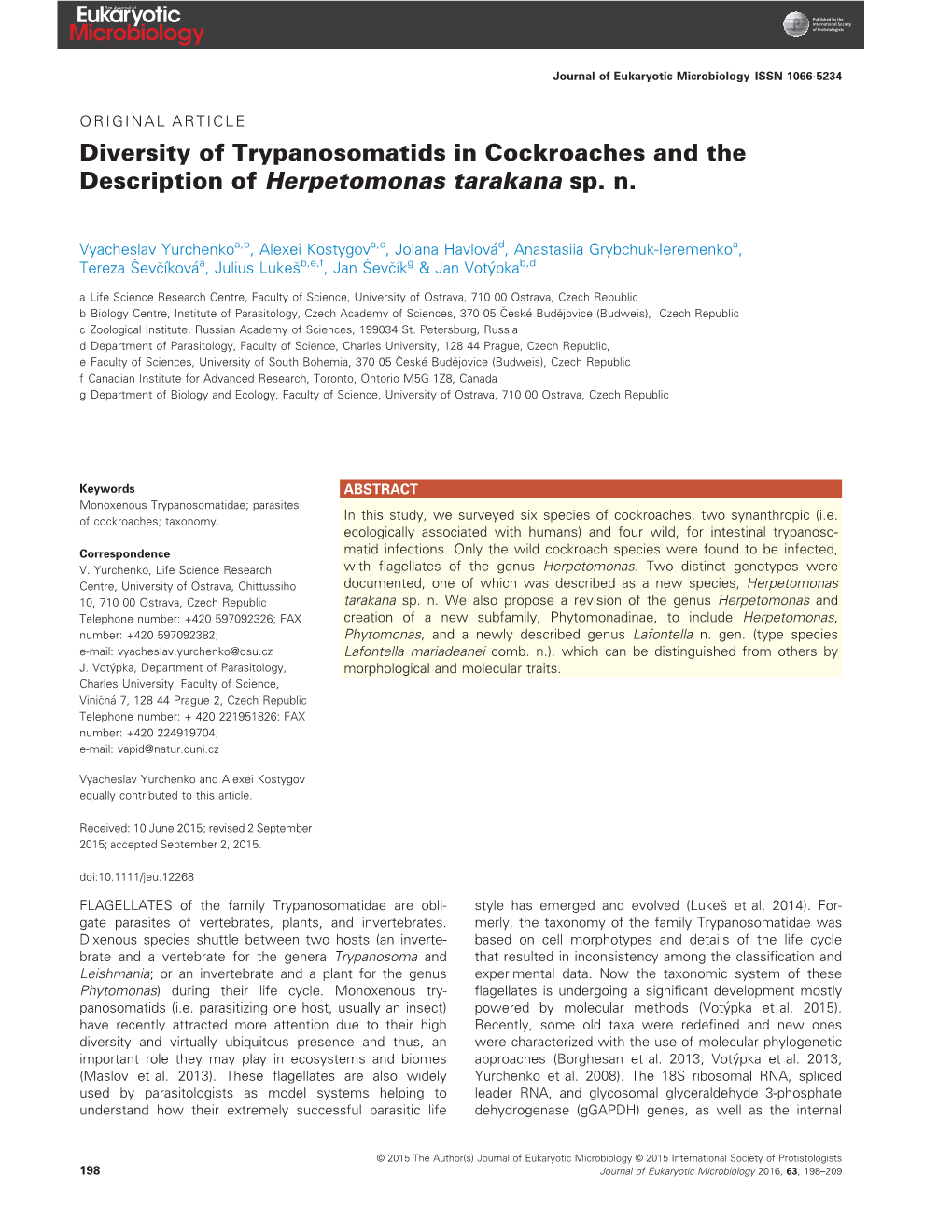 Diversity of Trypanosomatids in Cockroaches and the Description of Herpetomonas Tarakana Sp