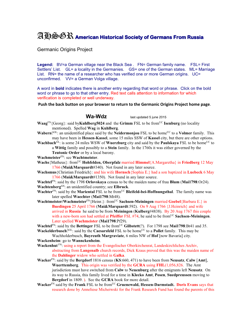 Wa-Wdz Last Updated 5 June 2015 Waagfn{Georg}: Said Bykuhlberg5024 and the Grimm FSL to Be Fromuc Isenburg (No Locality Mentioned)