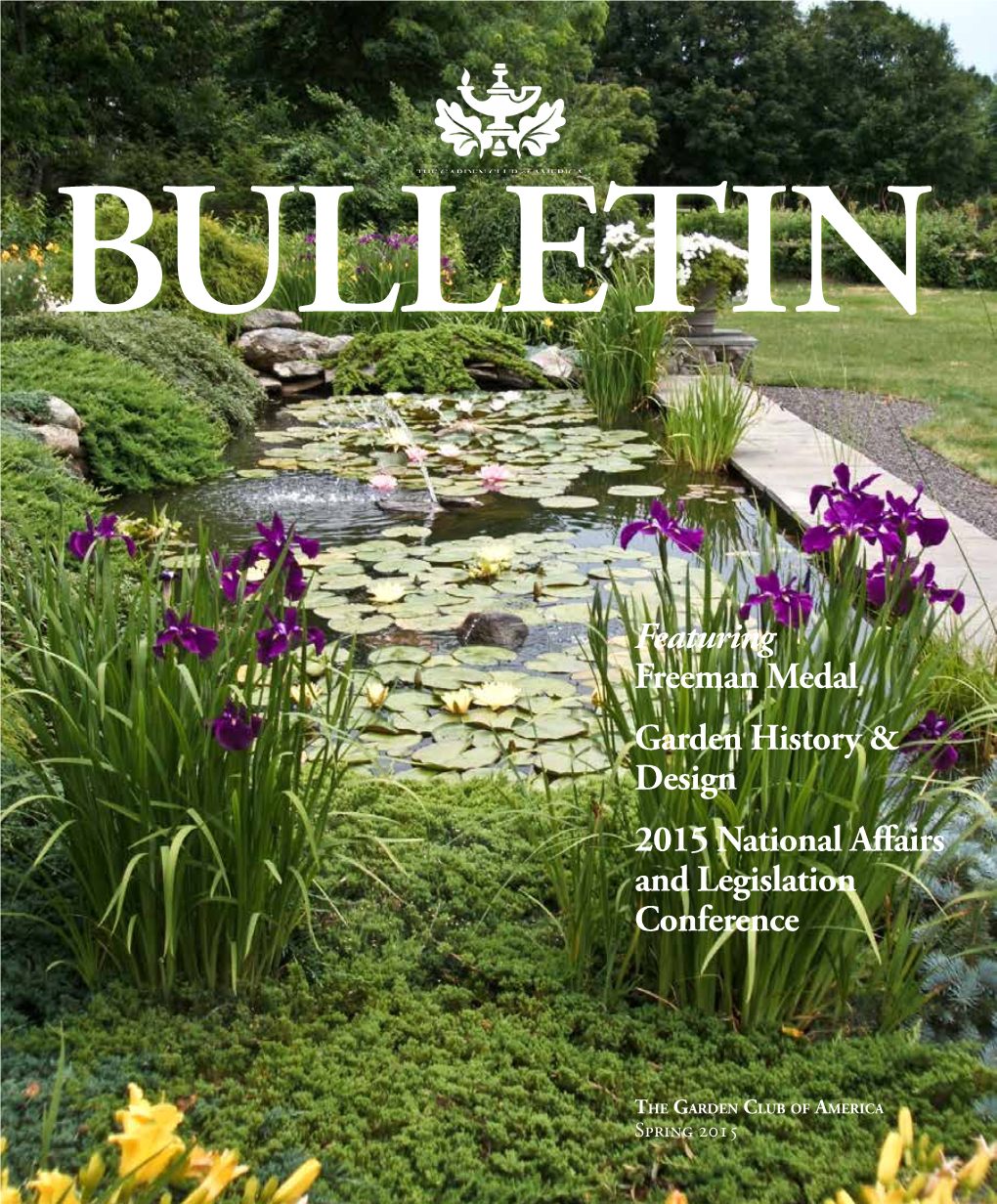 Featuring Freeman Medal Garden History & Design 2015 National