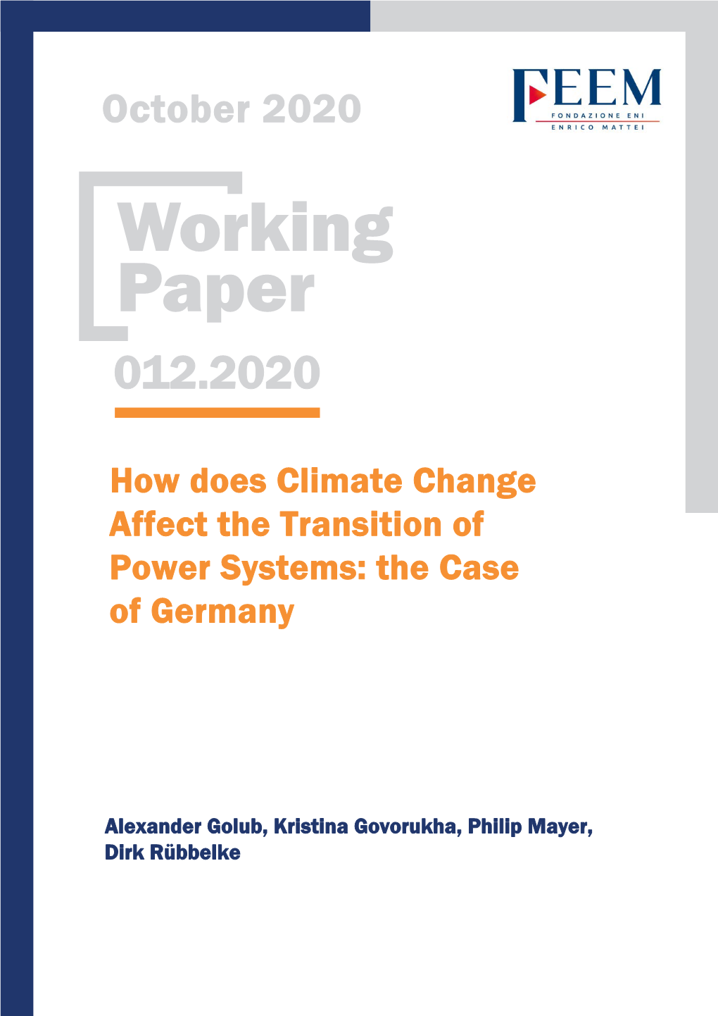 How Does Climate Change Affect the Transition of Power Systems: the Case of Germany