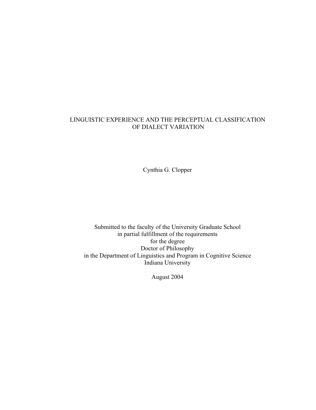 Linguistic Experience and the Perceptual Classification of Dialect Variation