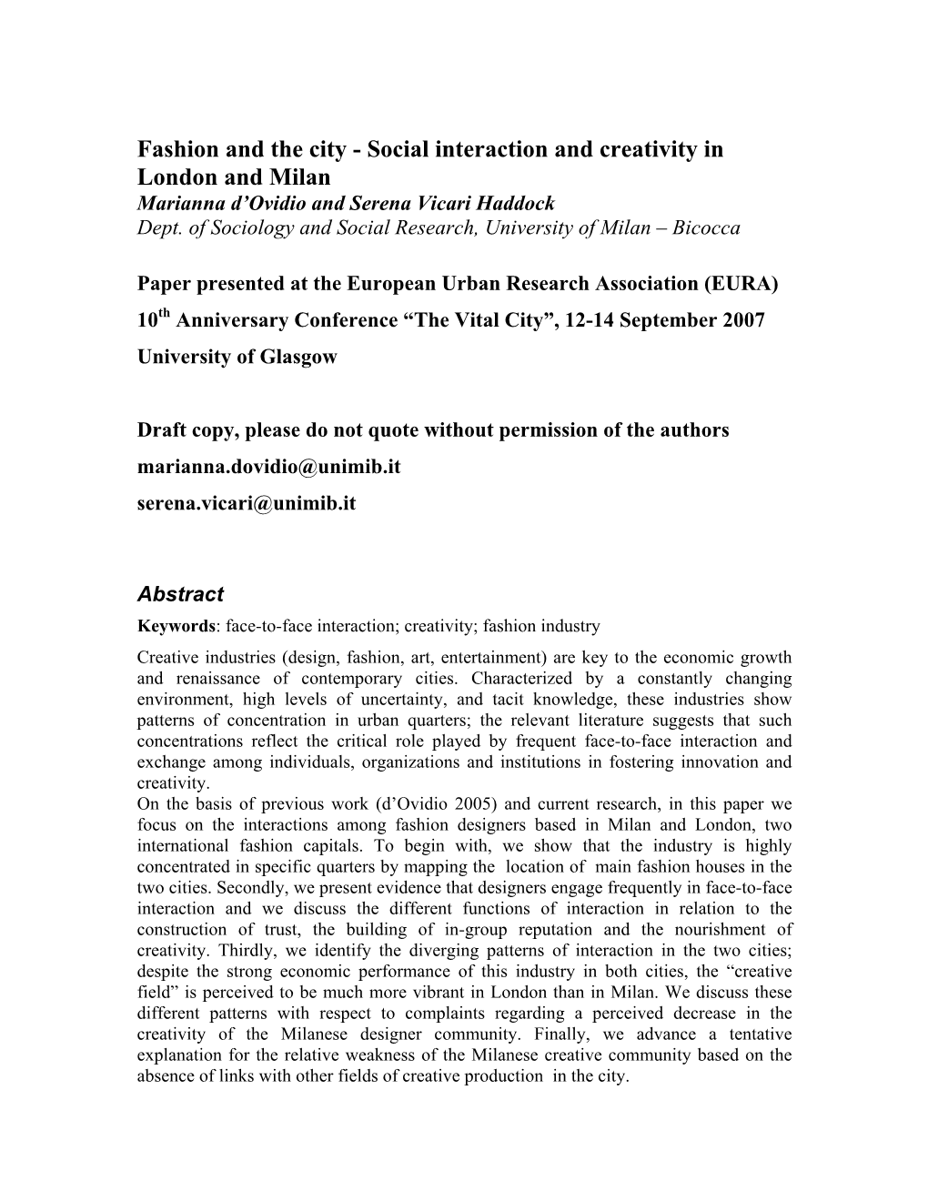 Fashion and the City - Social Interaction and Creativity in London and Milan Marianna D’Ovidio and Serena Vicari Haddock Dept