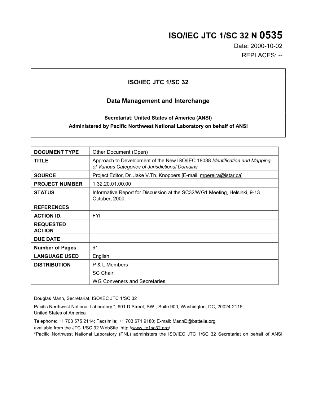 ISO/IEC JTC 1/SC 32 N 0535 Date: 2000-10-02 REPLACES: