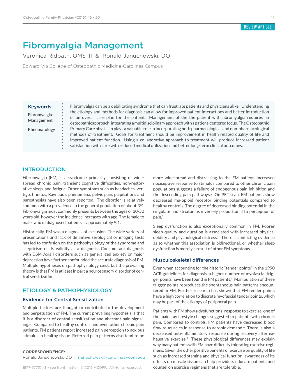 Fibromyalgia Management Veronica Ridpath, OMS III & Ronald Januchowski, DO