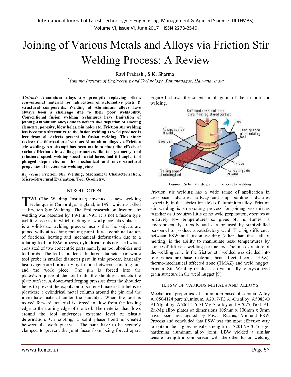 Joining of Various Metals and Alloys Via Friction Stir Welding Process:A