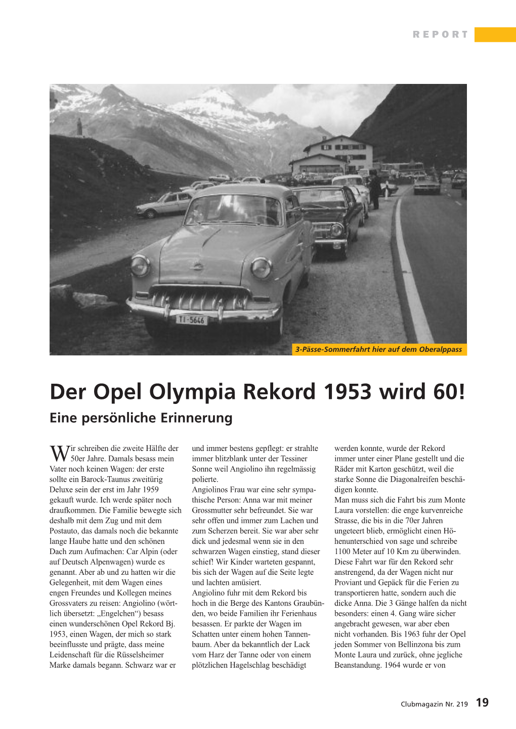 Der Opel Olympia Rekord 1953 Wird 60! Eine Persönliche Erinnerung